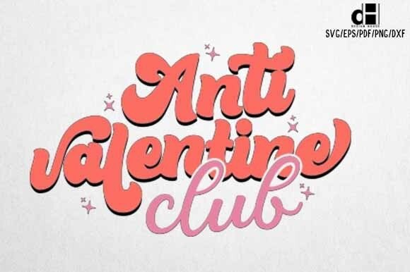 Anti Valentine Club SVG: Unique Graphics for Crafts