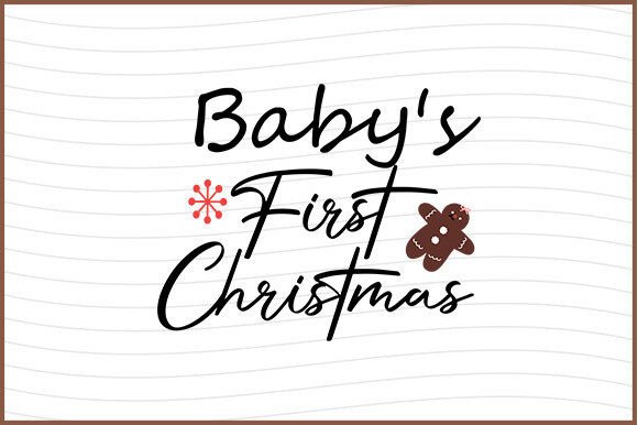 Baby's First Christmas Svg: A Perfect Graphics Craft