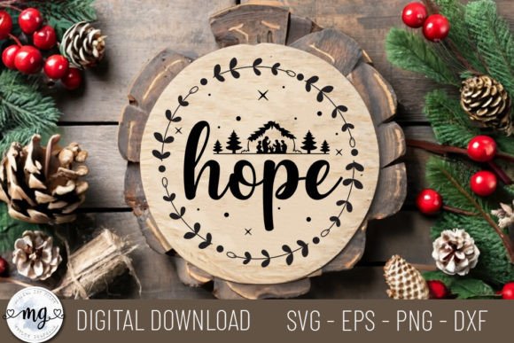 Hope - Nativity Christmas SVG for Crafts and Graphics