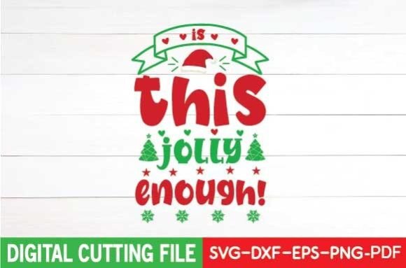 Is This Jolly Enough Svg: A Festive Embroidery Review