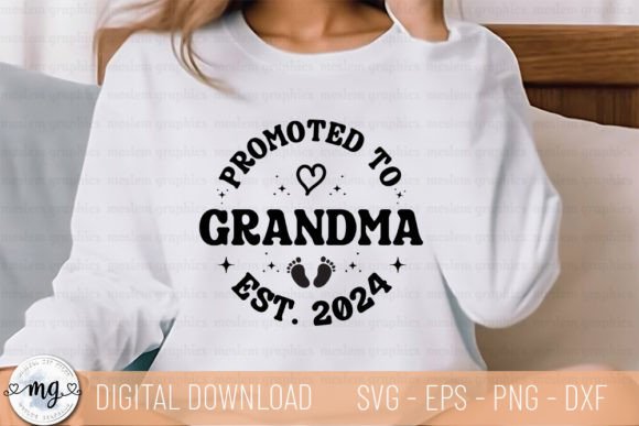Promoted to Grandma Est.2024 - A Perfect SVG for Crafts and Graphics