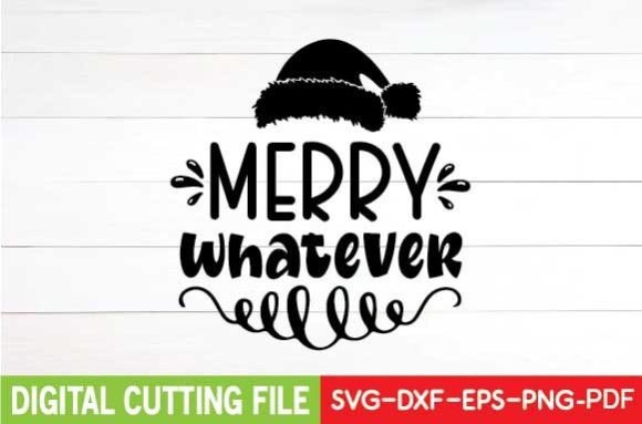 Review: Merry Whatever Svg for Creative Crafts and Graphics