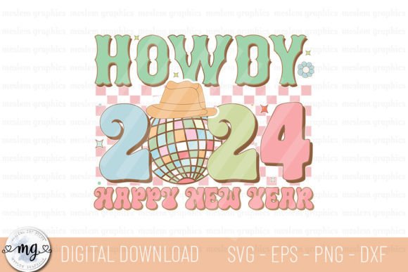 Welcome to 2024: A Closer Look at Howdy 2024 SVG