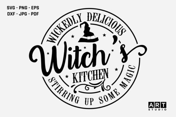 Wickedly Dlicious Witch's Kitchen SVG for Crafts